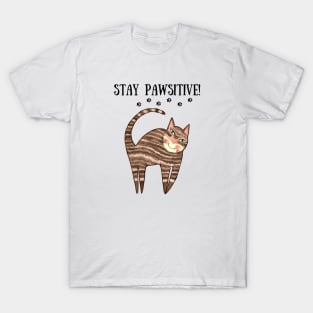 Stay pawsitive T-Shirt